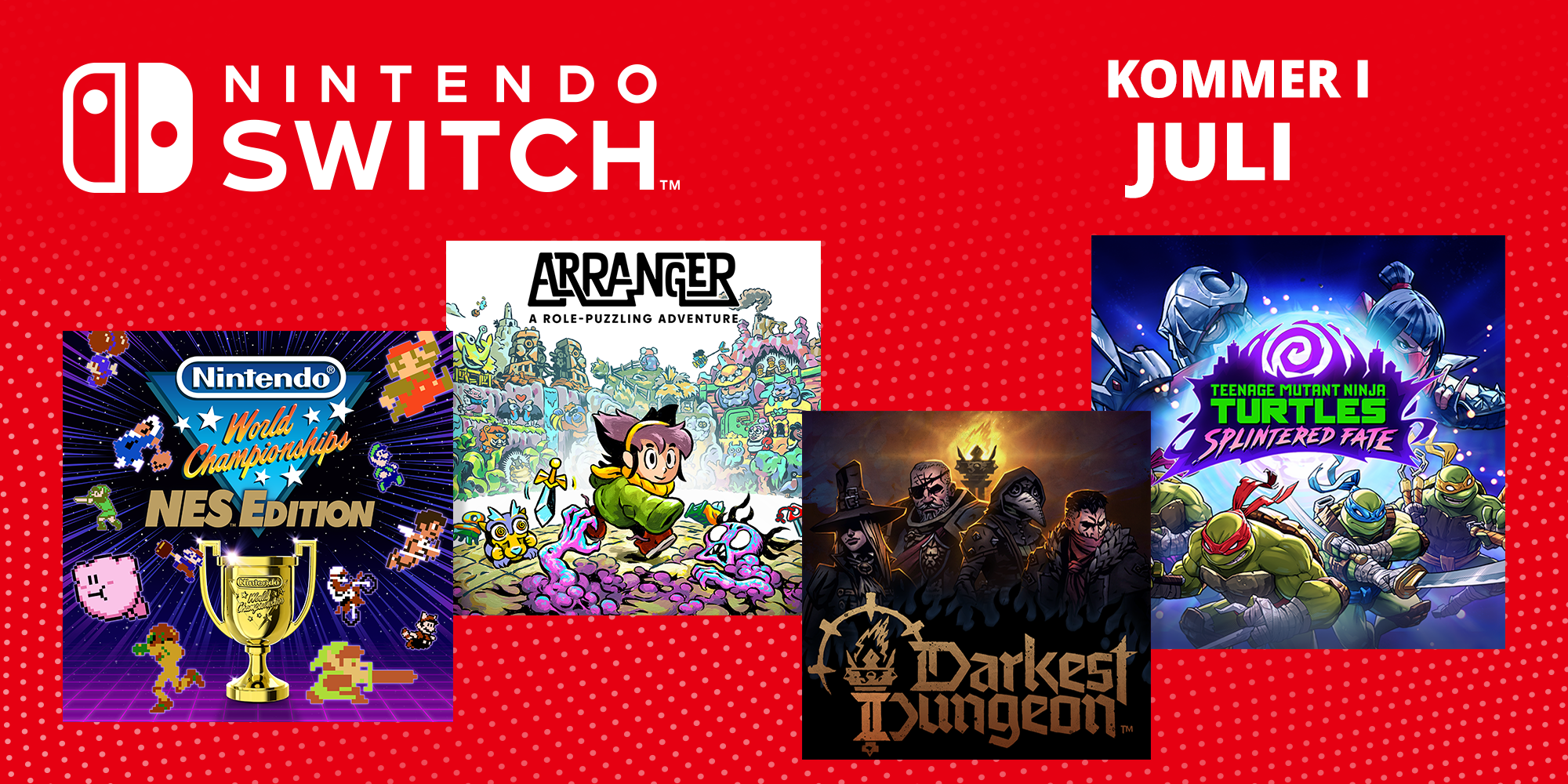 Kommande Nintendo Switch-spel - juli 2024